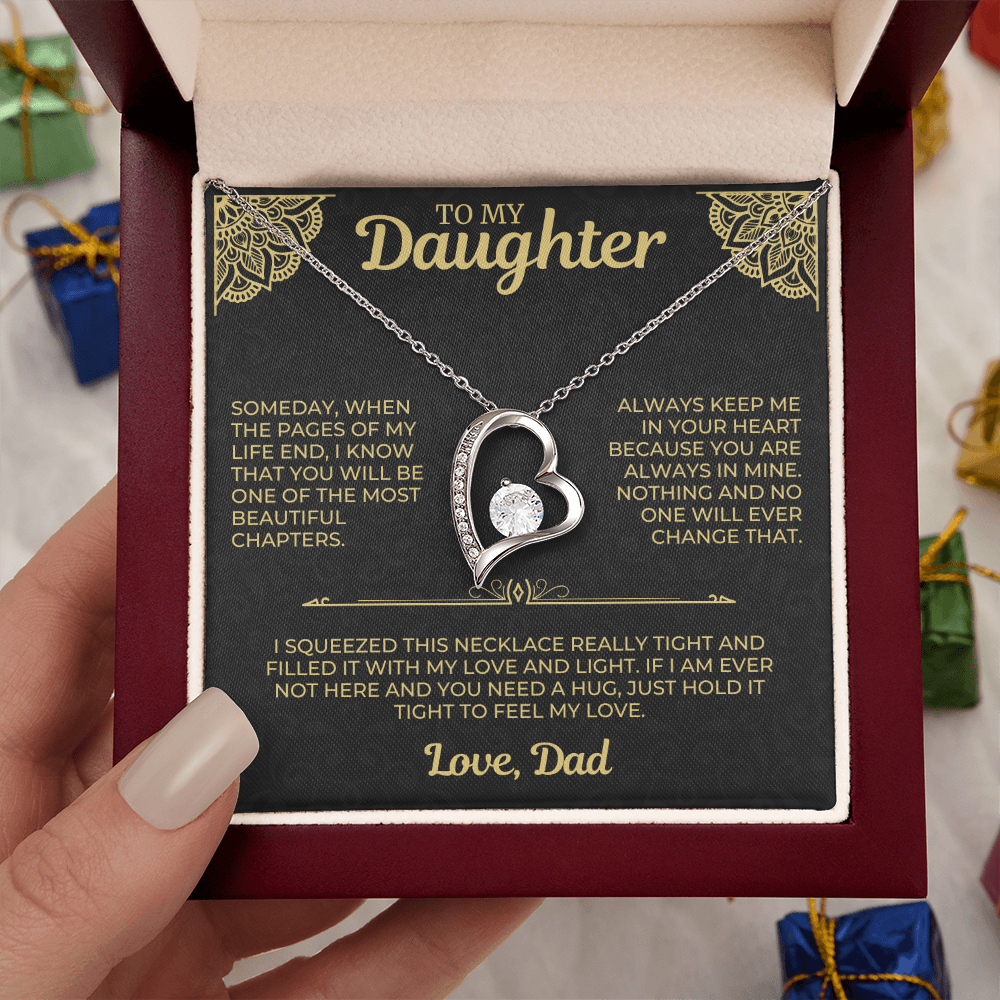 To My Daughter " Always Keep Me in Your Heart " Love Dad