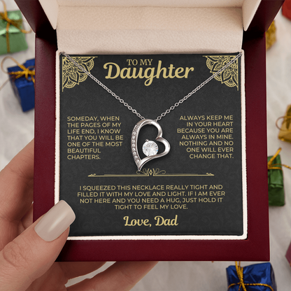 To My Daughter " Always Keep Me in Your Heart " Love Dad