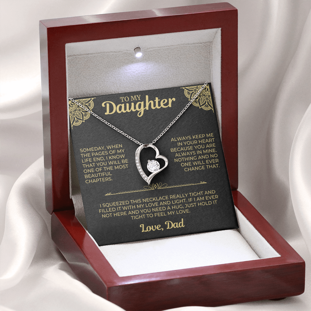 To My Daughter " Always Keep Me in Your Heart " Love Dad