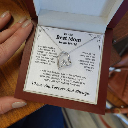 To The Best Mom In Our World –  Mother's Day Gift