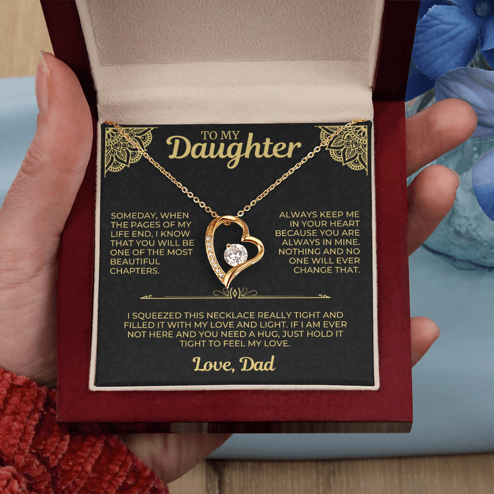 To My Daughter " Always Keep Me in Your Heart " Love Dad