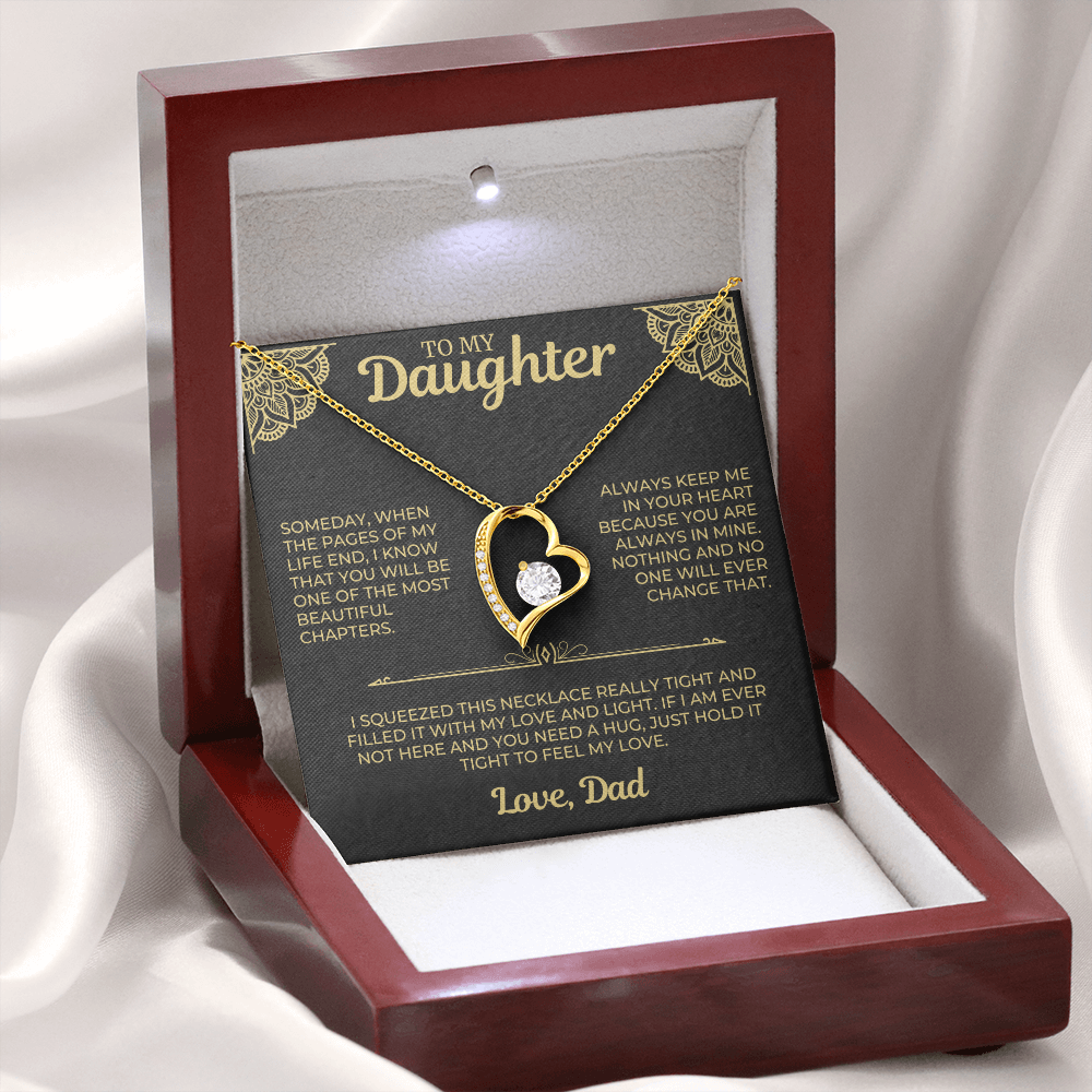 To My Daughter " Always Keep Me in Your Heart " Love Dad