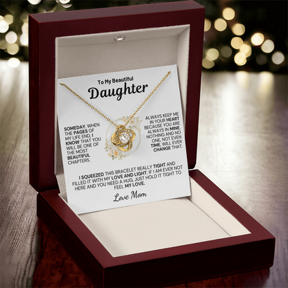 To My Daughter " Always Keep Me in Your Heart " Love Mom- White