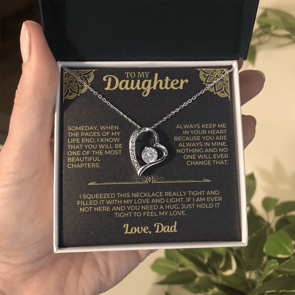 To My Daughter " Always Keep Me in Your Heart " Love Dad